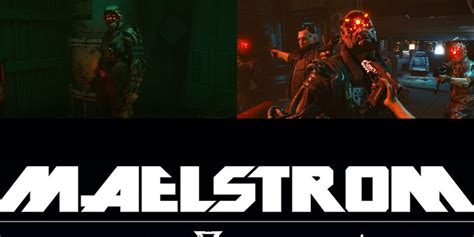 Cyberpunk 2077: 10 Things The Game Doesn't Tell You About Maelstrom