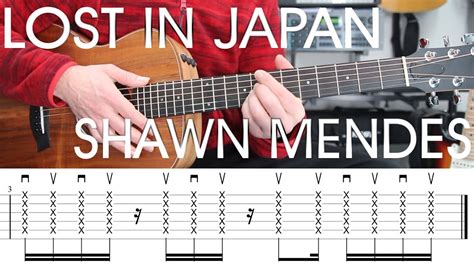 Lost in Japan, Shawn Mendes, Guitar Lesson, Tutorial, Tab, Chords ...