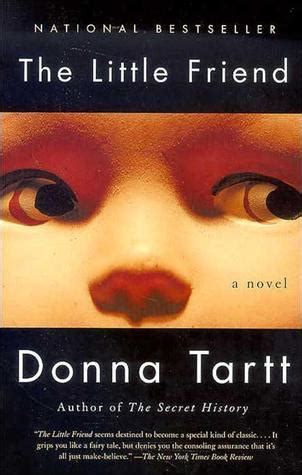 The Little Friend by Donna Tartt | Goodreads