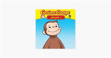 ‎Curious George, Season 1 on iTunes