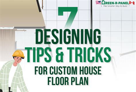 7 Designing Tips & Tricks for Custom House Floor Plan - Green-R-Panel ...