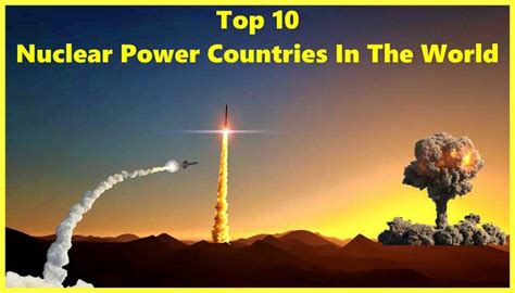 Top 10 Nuclear Power Countries In The World » Auto Journalism