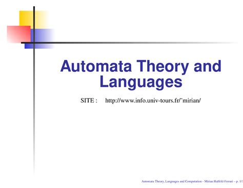 Automata Theory and Languages - Automata Theory and Languages SITE : info.univ-tours/ ̃mirian ...