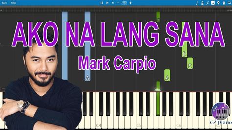 Piano chords ako na lang sana by mark carpio lyrics - dasefe