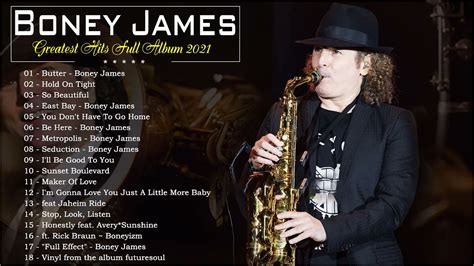 Boney James Greatest Hits Full Album - The Best Songs Boney James Collection - YouTube