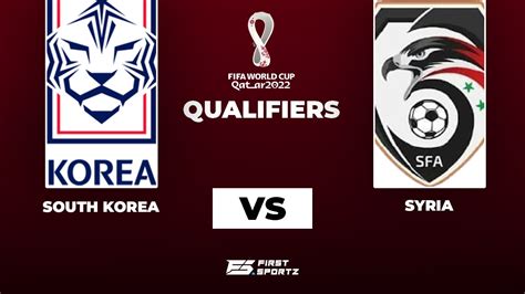 2022 World Cup Qualifiers: South Korea vs Syria Live Stream, Preview ...