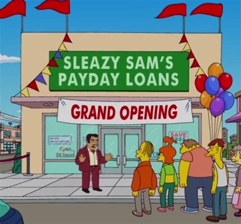 Sleazy Sam's Payday Loans - Wikisimpsons, the Simpsons Wiki