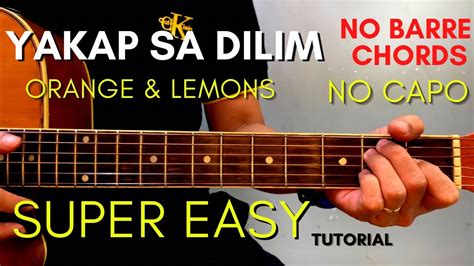 Yakap Sa Dilim Chords - Orange and Lemons - YouTube