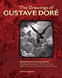 The Drawings of Gustave Dore: Illustrations to the Great Classics: George Davidson ...