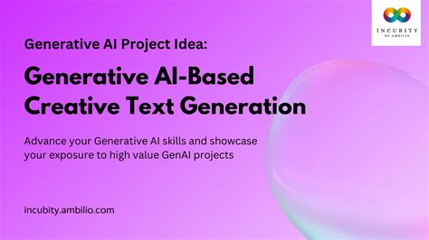 Generative AI-Based Creative Text Generation - A Project Idea