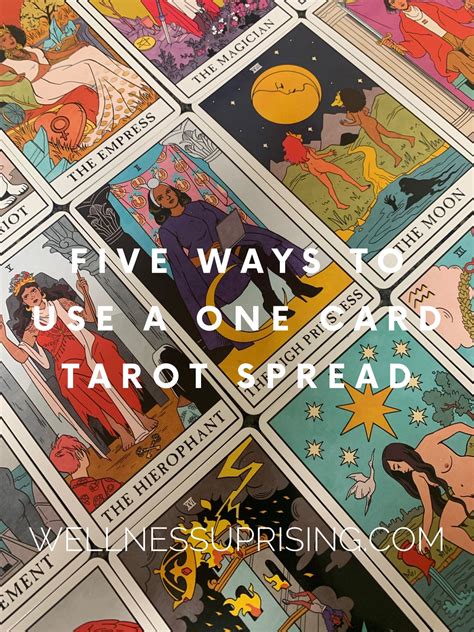 Five Ways to Use a One Card Tarot Spread — Wellness Uprising