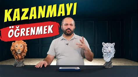 KAZANMAYI ÖĞRENMEK - KAZANMA ÇEŞİTLERİ - YouTube