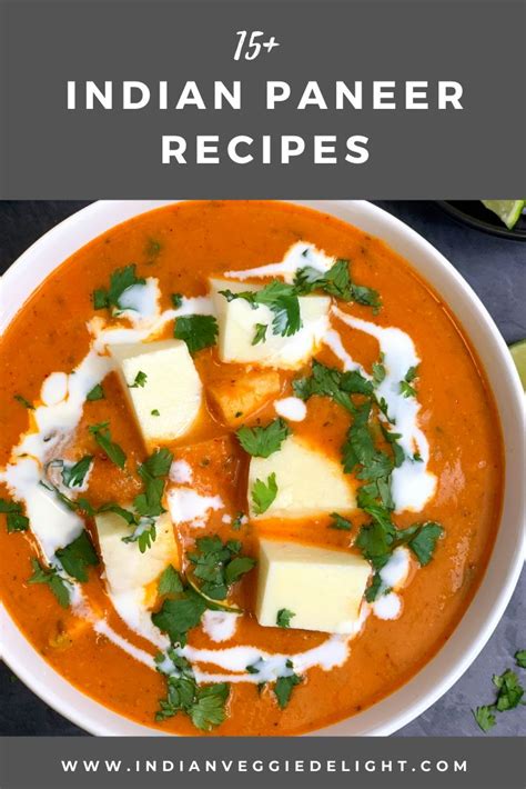 Indian Paneer Recipes | Indian paneer recipes, Indian food recipes ...