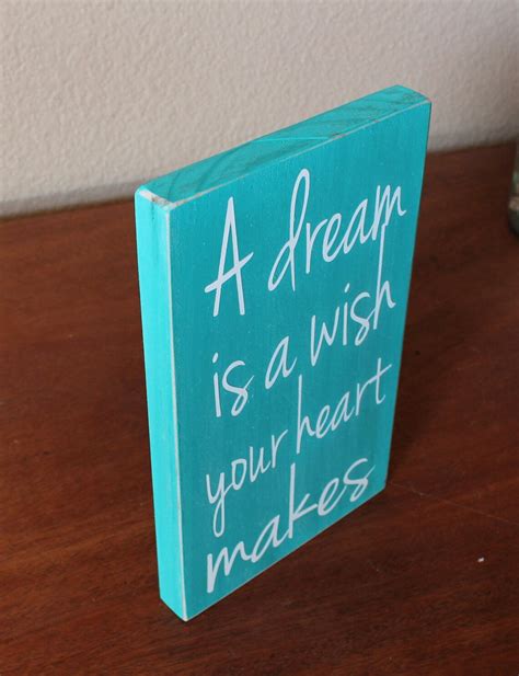 A Dream is A Wish Your Heart Makes Painted Wood Sign Dream - Etsy