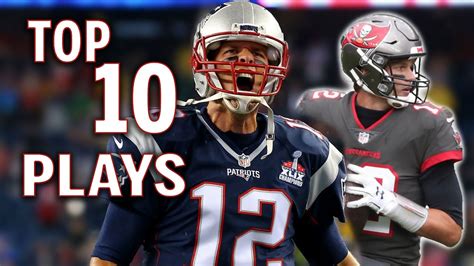 Top 10 - Tom Brady Plays (Career) - YouTube