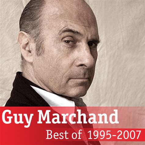 ‎Альбом «Best of Guy Marchand (1995-2007)» — Guy Marchand — Apple Music