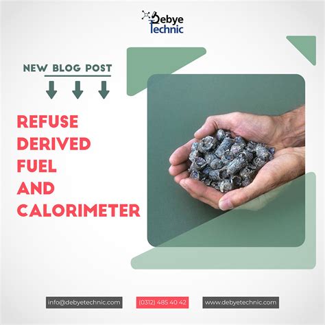 Refuse-Derived Fuel and Calorimeter