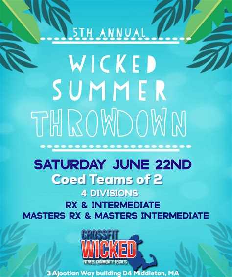 5th Annual Wicked Summer Throwdown