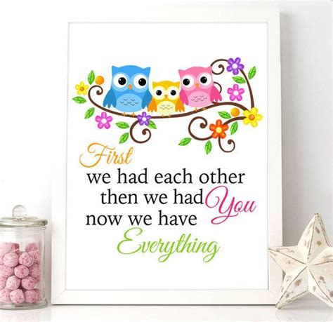 Printable Quote - Owl Family - Baby owl - First we had each other then we had you | Baby owls ...