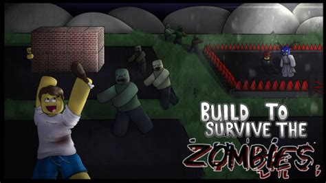 Build to Survive the Zombies! - Roblox