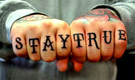 Stay true tattoo | Knuckle tattoos, Finger tattoos, Finger tattoos words