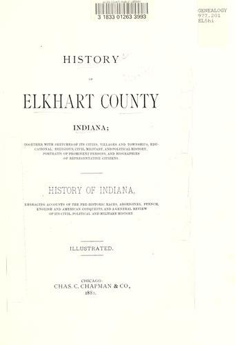 History of Elkhart county, Indiana (1881 edition) | Open Library