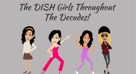 The DISH Girls Throughout The Decades! by TvishaLoliRock12 on DeviantArt