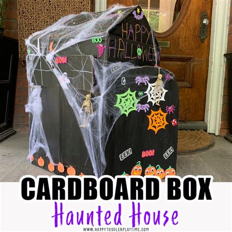 The Best Cardboard Box Haunted House - Happy Toddler Playtime