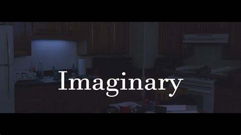 Imaginary - YouTube