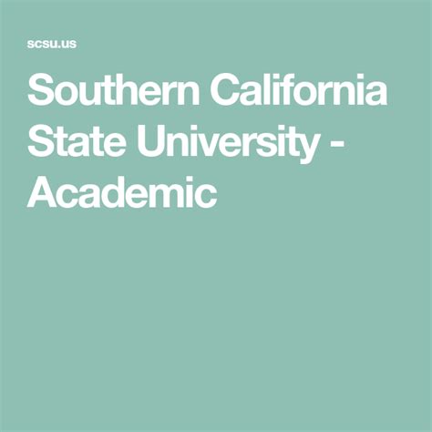 Southern California State University - Academic | California state ...