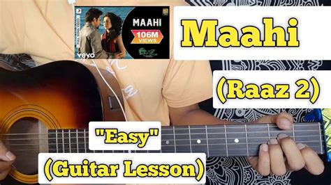 Maahi - Raaz 2 | Guitar Lesson | Plucking & Chords | - YouTube