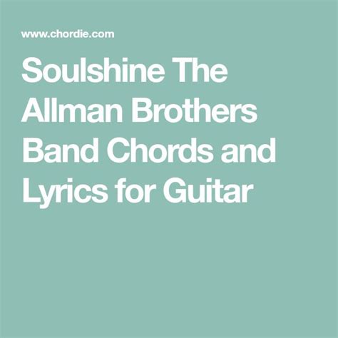 Soulshine The Allman Brothers Band Chords and Lyrics for Guitar ...