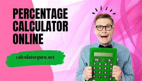 Percentage Calculator - CalculatorGuru