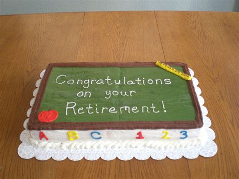 Teacher's Retirement Cake | Retirement cakes, Teacher cakes, Retirement ...