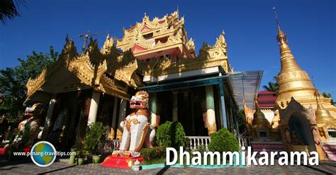 Dhammikarama Burmese Buddhist Temple, George Town