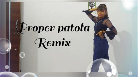 Proper patola - Remix। Full song। Trending song। Hd video। Dance cover। - YouTube