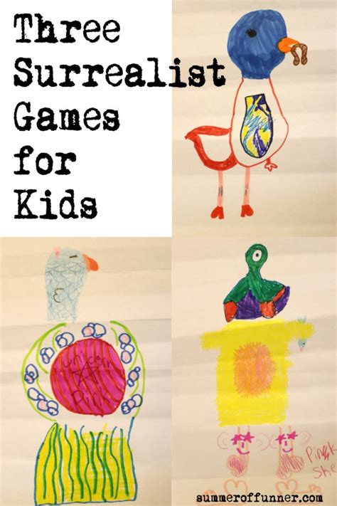 Three Surrealist Games for Kids | SUMMER OF FUNNER