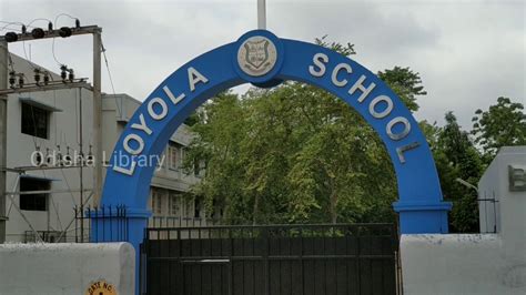 Loyola School Bhubaneswar // Odisha - YouTube