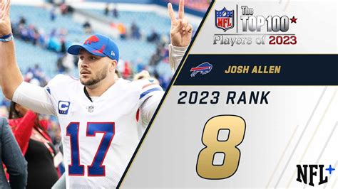 #8 Josh Allen (QB, Bills) | Top 100 Players of 2023