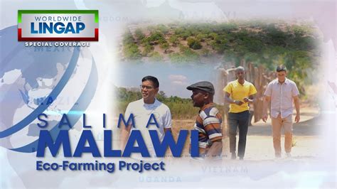 Salima, Malawi Eco-Farming Project | Worldwide Lingap - YouTube