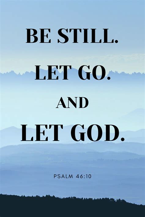 Be still. Let go and let God. Psalm 46:10 #phonewallpaper #wallpaper # ...