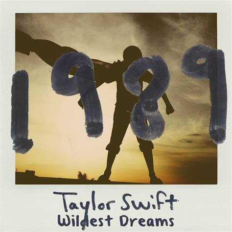 Wildest Dreams - Taylor Swift (1989) by sparkylightning3 on DeviantArt