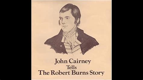 John Cairney Tells the Robert Burns Story - YouTube