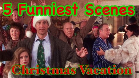 Christmas Vacation's 5 Funniest Scenes - YouTube