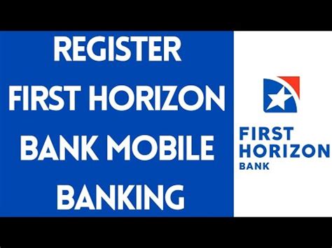 Register First Horizon Bank Online Banking | Setup First Horizon Bank ...