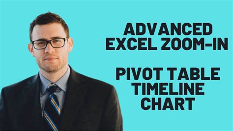 Advanced Excel Zoom-In Pivot Table Timeline Chart: Raw & Uncut - YouTube