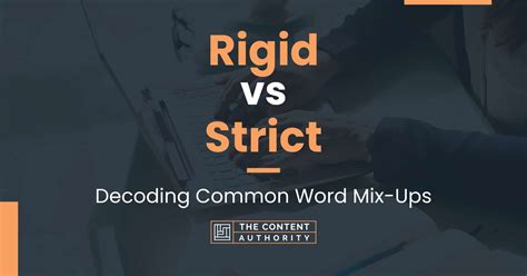 Rigid vs Strict: Decoding Common Word Mix-Ups