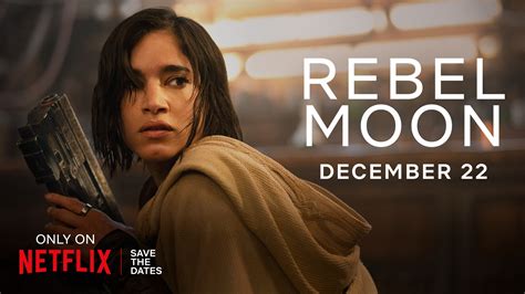 Rebel Moon Release Date announced