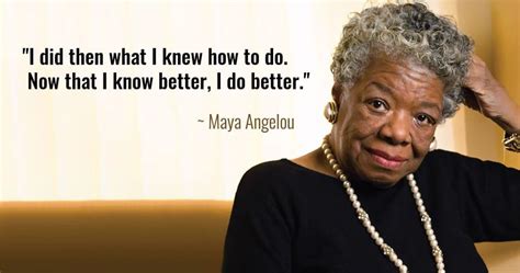 19 Inspiring Maya Angelou Quotes That Will Boost Your Morale : Current ...