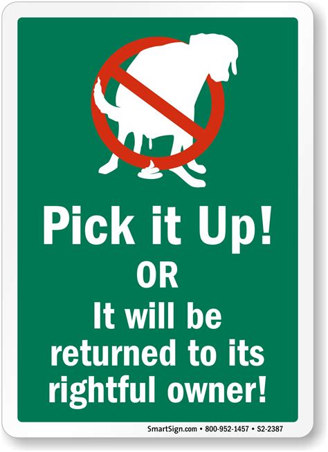 Pick It Up Or It Will Be Returned Funny Dog Poop Sign